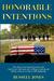 Honorable Intentions by Russell  Jones
