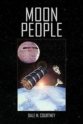 Moon People by Dale M. Courtney Moon People by Dale M. Courtney