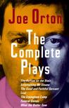 The Complete Plays by Joe Orton