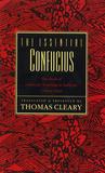 The Essential Confucius The Essential Confucius