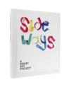 Sideways: A Smart Art Project Sideways: A Smart Art Project