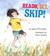 Ready, Set, Skip! by Jane O'Connor