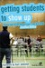 Getting Students to Show Up...