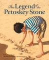 The Legend of the Petoskey Stone Edition 1. (Legend (Sleeping Bear)) The Legend of the Petoskey Stone Edition 1. (Legend (Sleeping Bear))