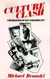 Culture Clash: The Making of Gay Sensibility