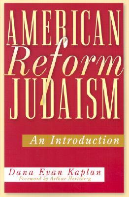 American Reform Judaism: An Introduction