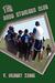 The Base Stealers Club by Vivian Gilbert Zabel
