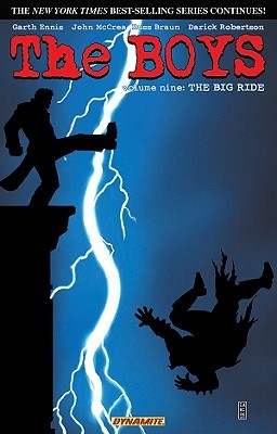 The Boys, Vol. 9: The Big Ride (The Boys, #9)