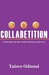 Collabetition: 3 Principles...