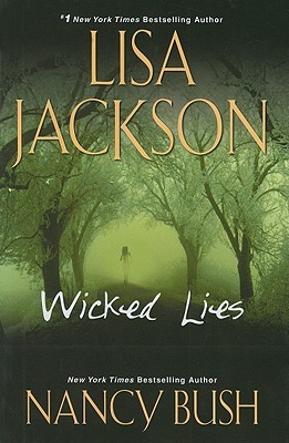 Wicked Lies by Lisa Jackson Wicked Lies by Lisa Jackson