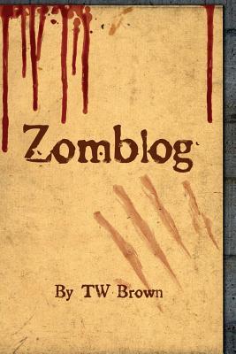 Zomblog TW Brown