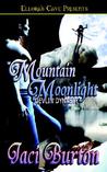 Mountain Moonlight (Devlin Dynasty, #3)