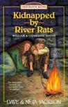 Kidnapped by River Rats: William and Catherine Booth Kidnapped by River Rats: William and Catherine Booth