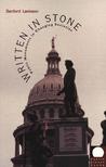 Written in Stone: Public Monuments in Changing Societies Written in Stone: Public Monuments in Changing Societies