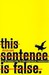 This Sentence is False: An ...