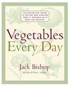Vegetables Every Day: The Definitive Guide to Buying and Cooking Today's Produce, with Over 350 Recipes Vegetables Every Day: The Definitive Guide to Buying and Cooking Today's Produce, with Over 350 Recipes