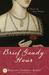 Brief Gaudy Hour: A Novel of Anne Boleyn (ebook)