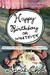 Happy Birthday or Whatever by Annie Choi
