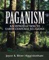 Paganism by Joyce Higginbotham