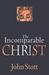 The Incomparable Christ