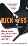 Kick Ass by Maggie Shayne Kick Ass by Maggie Shayne
