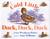 Cold Little Duck, Duck, Duck Board Book (Hardcover)