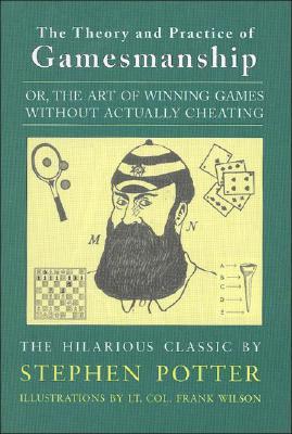 Theory & Practice of Gamesmanship