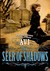 The Seer of Shadows (Hardcover)