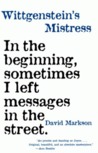 Wittgenstein’s Mistress by David Markson