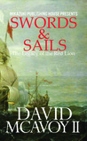 Swords & Sails: The Legacy of the Red Lion