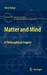 Matter and Mind by Mario Augusto Bunge Matter and Mind by Mario Augusto Bunge