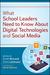 What School Leaders Need to Know about Digital Technologies and Social Media