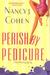 Perish by Pedicure (Bad Hai...
