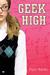Geek High (Geek High, #1)