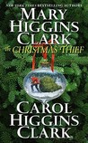 The Christmas Thief by Mary Higgins Clark