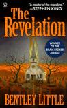 The Revelation by Bentley Little The Revelation by Bentley Little