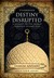 Destiny Disrupted: A History of the World through Islamic Eyes