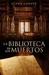 La biblioteca de ...