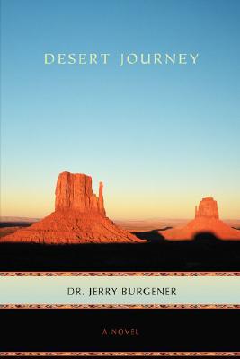 Desert Journey by Jerry Burgener