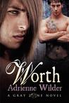 Worth (Gray Zone, #2) Worth (Gray Zone, #2)