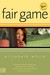 Fair Game, Value (Paperback)
