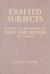 Exalted Subjects: Studies in the Making of Race and Nation in Canada (Hardcover)