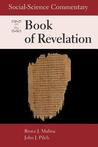Social-Science Commentary on the Book of Revelation Social-Science Commentary on the Book of Revelation
