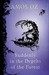 Suddenly In the Depths of the Forest (Hardcover)