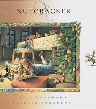 Nutcracker by E.T.A. Hoffmann Nutcracker by E.T.A. Hoffmann