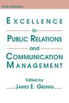 Excellence in Public Relations and Communication Management