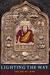 Lighting The Way by Dalai Lama XIV Lighting The Way by Dalai Lama XIV
