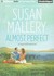 Almost Perfect (Fool's Gold, #2)