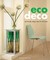 Eco Deco: Eco Friendly Design Ideas For The Home