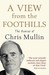 A View From The Foothills: The Diaries Of Chris Mullin (Paperback)
